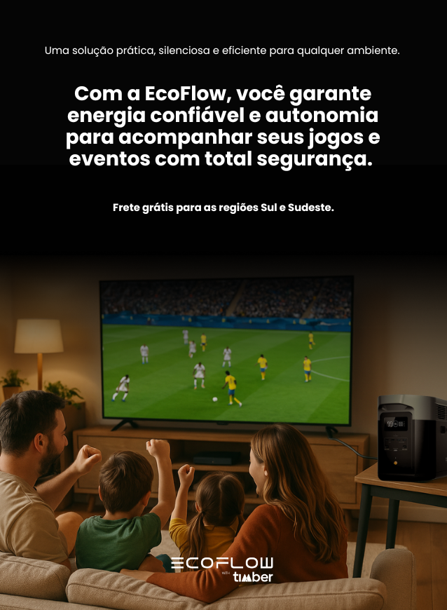 Um pai, mãe e dois filhos assistem a um jogo de futebol na TV, com um gerador de energia EcoFlow visível. O texto da imagem destaca a solução prática, silenciosa e eficiente do EcoFlow para garantir energia confiável para jogos e eventos, com frete grátis para as regiões Sul e Sudeste do Brasil.